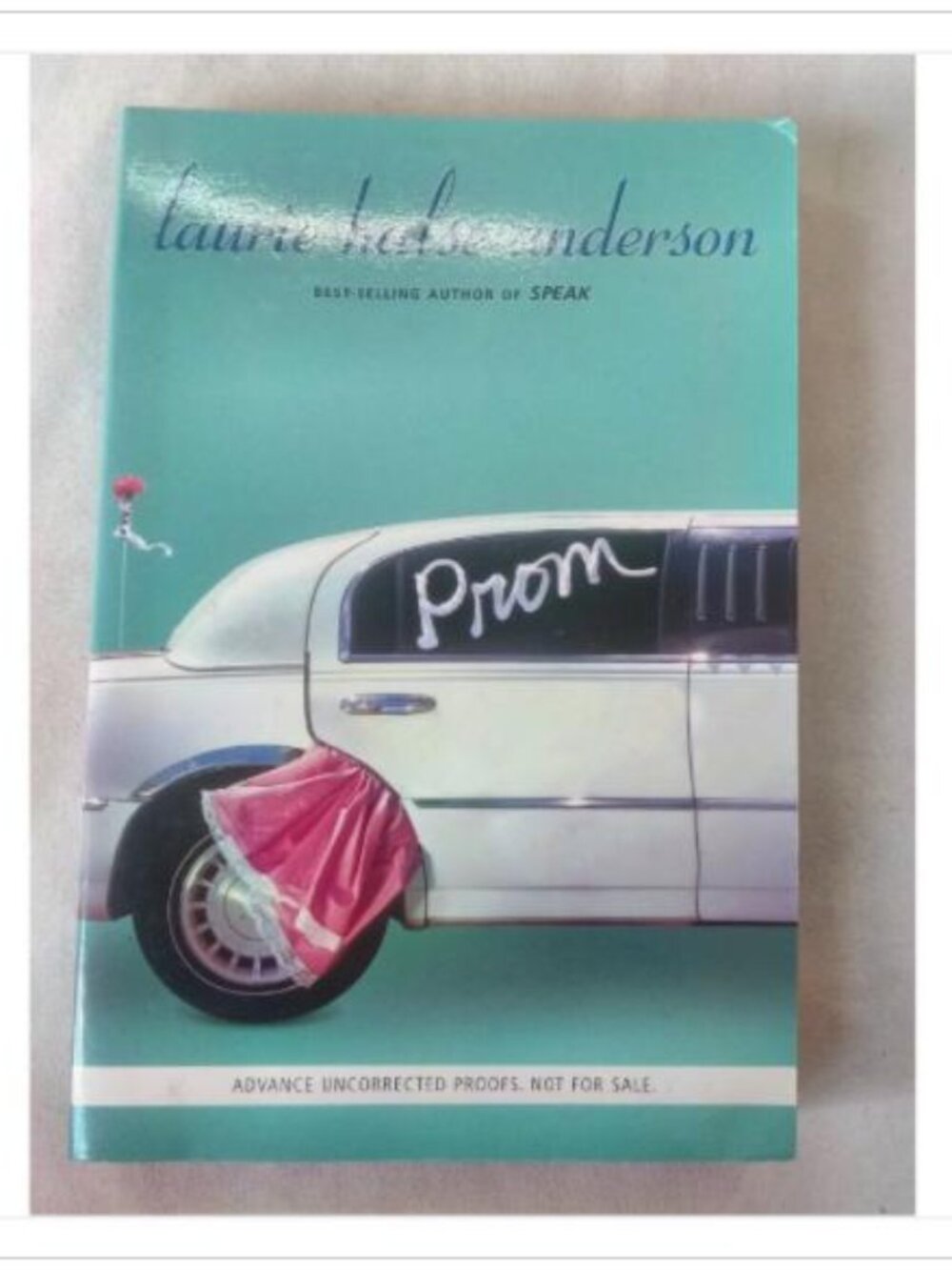 Prom Laurie Halse Anderson 2005 Advance Uncorrected Proof Book Vintage Novel